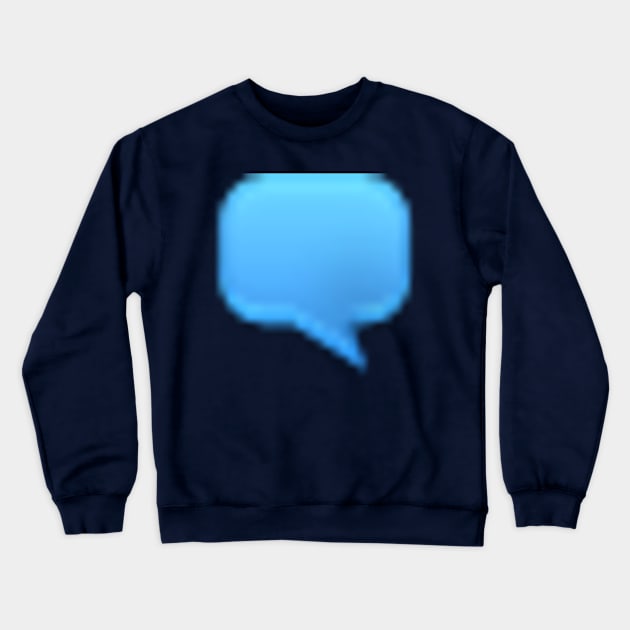 Speech Bubble Crewneck Sweatshirt by NYC Urban Expat